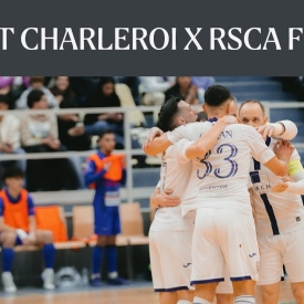 Embedded thumbnail for HIGHLIGHTS: FT Charleroi 2-5 RSCA Futsal (1/2 Futsal League)